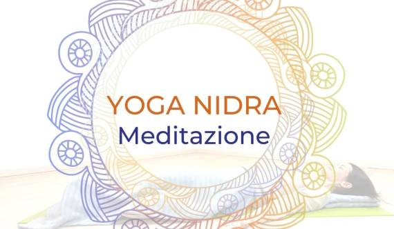 Corso yoga Meditazione Nidra: per una mente l\'impida e rilassata