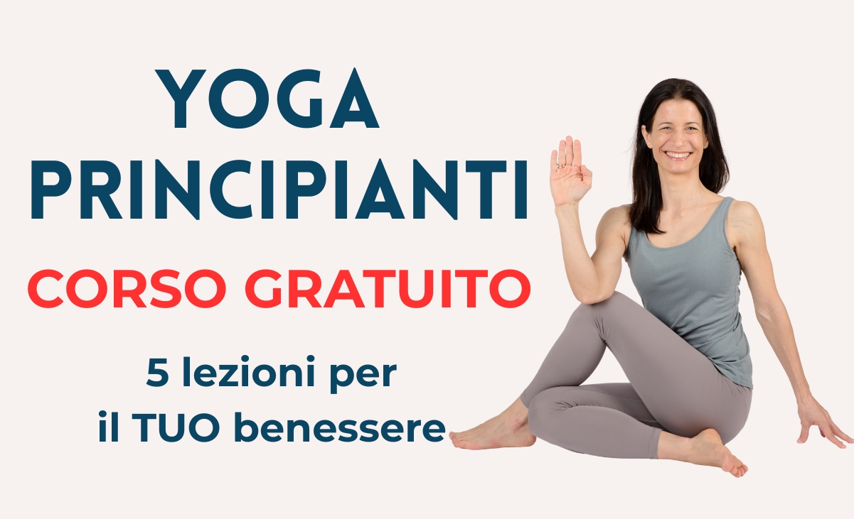 Corso gratuito di yoga per principianti: 5 lezioni per il tuo benessere
